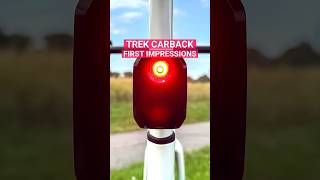 My first impressions of the Trek CarBack radar [upl. by Hadik]