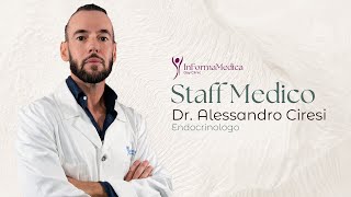 InFormaMedica Il Nostro Team  Dr Alessandro Ciresi  Endocrinologo [upl. by Nylsaj]