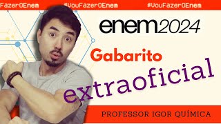 GABARITO ENEM 2024  EXTRAOFICIAL  QUÍMICA [upl. by Noelyn887]