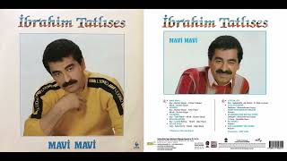 İbrahim Tatlıses  Mavi Mavi Full Albüm Orijinal Plak Kayıt [upl. by Hgeilyak]