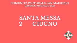 Santa Messa di Domenica 2 Giugno 2024  Ore 1115 [upl. by Rehpotsirk]