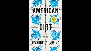 American Dirt A Novel by by Jeanine Cummins Part 1 [upl. by Haduj]