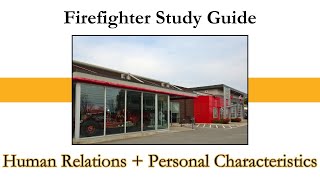 Firefighter Study Guide Human Relations Personal Characteristics [upl. by Glynnis]