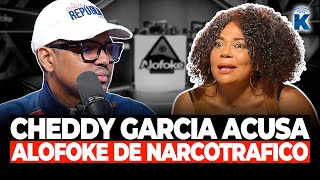 EL SECRETO MAS OSCURO DE ALOFOKE REVELADO POR CHEDDY GARCIA [upl. by Gilburt]