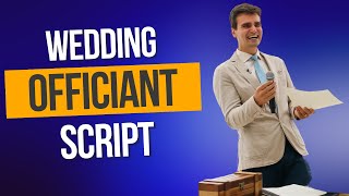 The Best Officiant Wedding Ceremony Script [upl. by Broder]