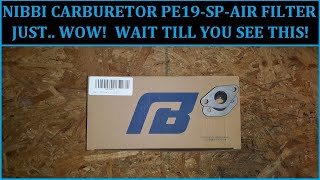 NIBBI Carburetor PE19Air Filter OMG Eye Candy For Sure [upl. by Jolynn]