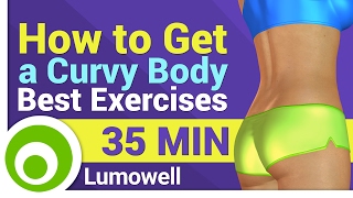 How To Get A Curvy Body  Best exercises [upl. by Yllek]