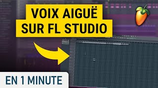 Faire une voix aiguë sur FL Studio [upl. by Linnet699]