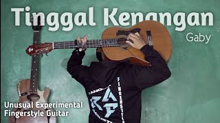 Tinggal Kenangan  Gaby  Unusual Fingerstyle Guitar [upl. by Anerbes]