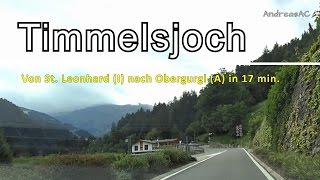 Timmelsjoch  von St Leonhard nach Obergurgl in 17 Minuten HD [upl. by Ttelracs]