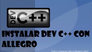 Instalación de la librería allegroh en dev c  Tutorial en español y HD [upl. by Eseerehc]