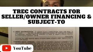 152  TREC Contracts for SellerOwner Financing and Subjectto [upl. by Lundeen]