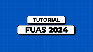 Tutorial FUAS 2024 [upl. by Chandos]