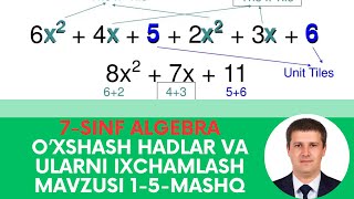 7sinf Algebra darsligi oxshash hadlar va ularning ixchamlash mavzusi 15 mashqlar [upl. by Urana]