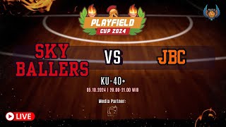 PLAYFIELD CUP 2024 SKYBALLERS vs JBC  KU 40 [upl. by Kendrick772]