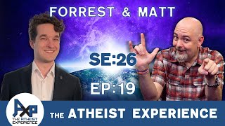 The Atheist Experience 2619 with Matt Dillahunty and RenegadeScienceTeacher [upl. by Maud370]