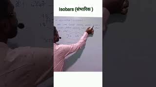 Isobars  समभारिक  Class 91011 amp 12 v v i Topic Isobars  समभारिक ytshorts education video [upl. by Akiemat]