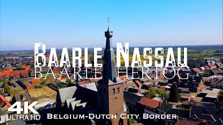 BAARLENASSAU 🇳🇱 HERTOG Drone Aerial 4K 🇧🇪 Belgium België Belgique Netherlands Nederland Holland [upl. by Yanrahs]