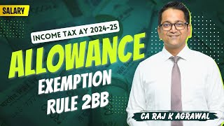 62 Allowances  Exemption Rule 2BB  Income under the head Salary [upl. by Yrebmik]