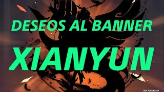 Genshin Impact  DESEOS  TIRADAS al BANNER de XIANYUN y GAMING [upl. by Barnet]