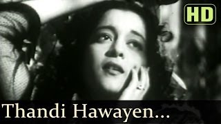 Thandi Hawayein Lehrake Aaye HD  Naujawan Songs  Nalini Jaywant  Prem Nath  Lata Mangeshkar [upl. by Wendelina720]