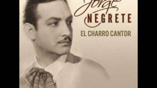 Jorge Negrete  Mexico lindo y querido [upl. by Ttik295]