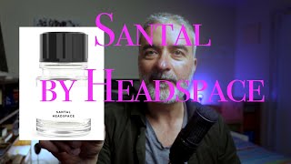 SANTAL by Headspace  Review [upl. by Zilevi576]