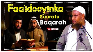 Faaidooyinka suuratu baqara sheekh maxamuud xaliike [upl. by Derreg]