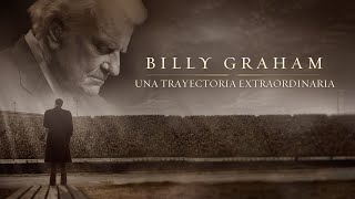 Billy Graham Una Trayectoria Extraordinaria [upl. by Nywloc517]