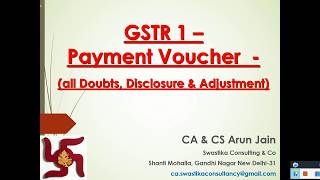 GSTR 1  Payment Voucher  All AdjustmentDisclosure [upl. by Wilkison]