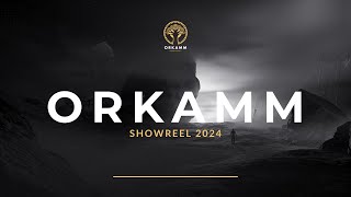 ORKAMM  Showreel 2024 [upl. by Clercq]