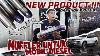 MUFFLER UNTUK MOBIL DIESEL TERBARU DARI NDK EXHAUST [upl. by Gujral179]