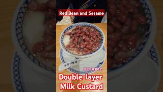 Traditional dessert Red Bean and SesamebDoublelayer Milk Custard 紅豆芝麻雙皮奶 dessert milk travel [upl. by Cinomod]