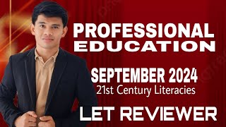 PROFESSIONAL EDUCATION 21ST CENTURY LITERACIES OF EDUCATION LET REVIEWER 2024 [upl. by Rebm268]