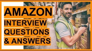 AMAZON Interview Questions And Answers How To PASS an Amazon Job Interview  Preparation TIPS [upl. by Frasier402]