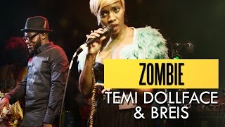 Temi Dollface amp Breis  Zombie Felabration 2016 [upl. by Eri]