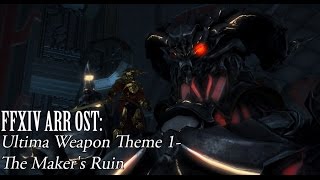 FFXIV OST Ultima Theme  Part 1  The Makers Ruin [upl. by Lonna]