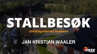 STALLBESØK  Jan Kristian Waaler [upl. by Nohcim]