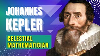 Johannes Kepler The Renaissance Luminary of the Laws of Planetary Motion [upl. by Duffie307]