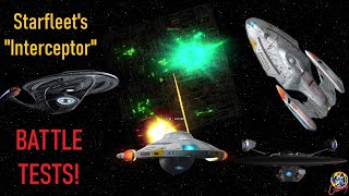 NEW Interceptor Class  FULL Battle Tests  Star Trek Starship Battles [upl. by Tevlev]