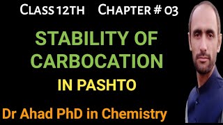 STABILITY OF CARBOCATION  Class 9th  Dr AHAD [upl. by Millan]