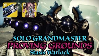 Solo GM Proving Grounds w Salvations Grip  Stasis Warlock  Destiny2 The Final Shape [upl. by Yrocal]