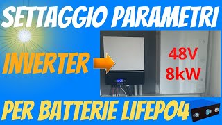 Settaggio parametri inverter voltronic di nuova generazione [upl. by Ateerys770]