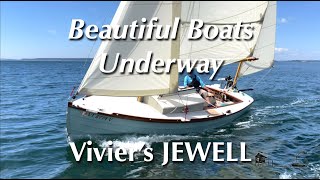 François Viviers Coastal Pocket Cruiser JEWELL  Sailing  Beautiful Wooden Boats Underway [upl. by Conant]