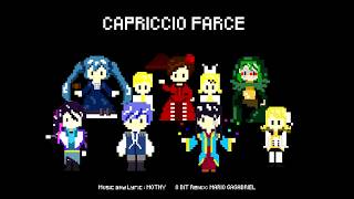 【Vocaloidx8】 Capriccio Farce 【8Bit Short Remix】 [upl. by Vicky]