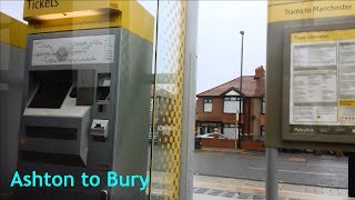 Manchester Metrolink  AshtonunderLyne to Bury [upl. by Grizelda614]