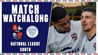 LIVE WATCHALONG  Hampton amp Richmond v Chippenham Town  National League South [upl. by Kinghorn821]