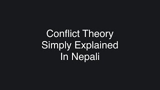 Theoretical Perspective In Sociology Simply Explained In Nepali Part 2 [upl. by Shulins]