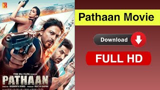 Pathan Movie Download Full Hd  Pathan Movie Download Filmyhit [upl. by Easter181]