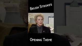 Brush Strokes Opening Theme [upl. by Hafital]